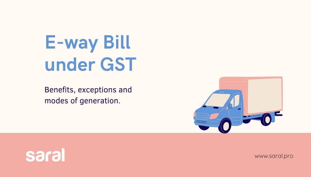 E-way Bill under GST A brief Introduction